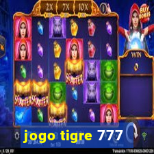 jogo tigre 777 - Cemstoretec